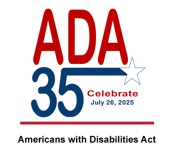 Americans with Disabilities Act (ADA) - Celebrate 35 Years